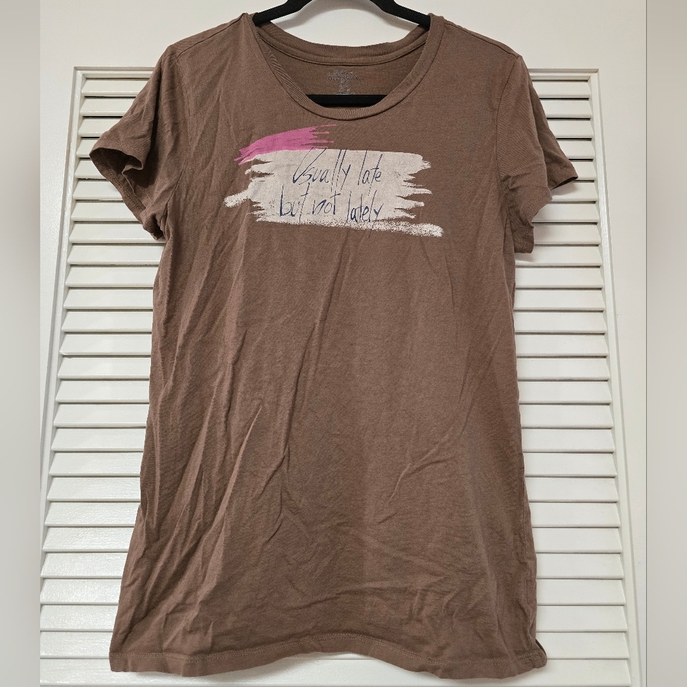 Old Navy - Usually Late But Not Lately Graphic Casual 100% Cotton Top